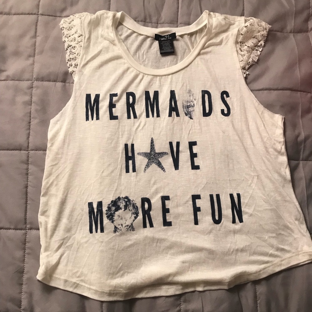 Mermaids Have More Fun Tee